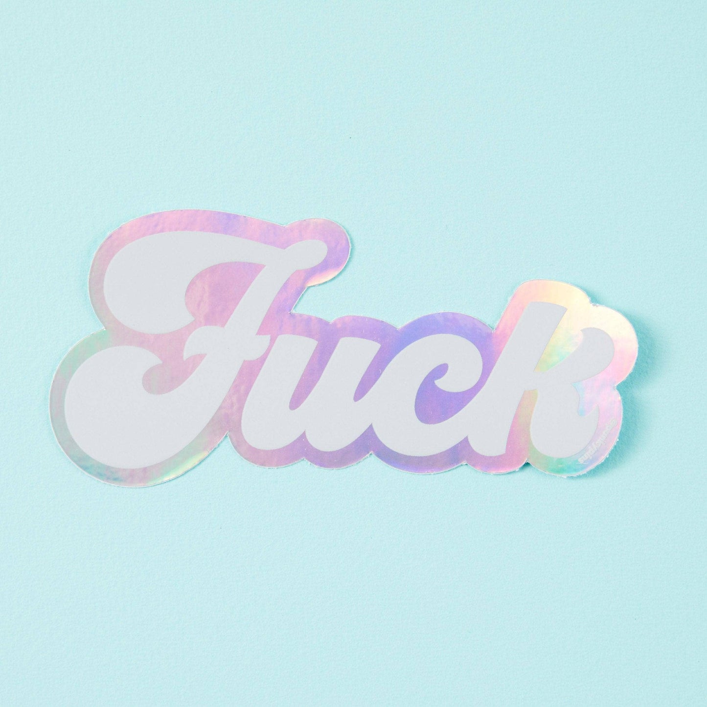 Fuck Holographic Klistremerke