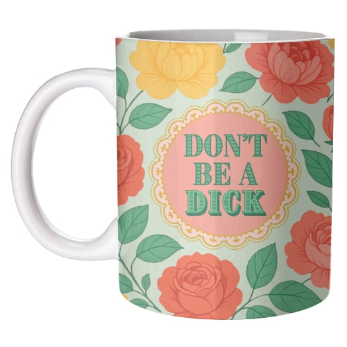 Don't Be A Dick Krus