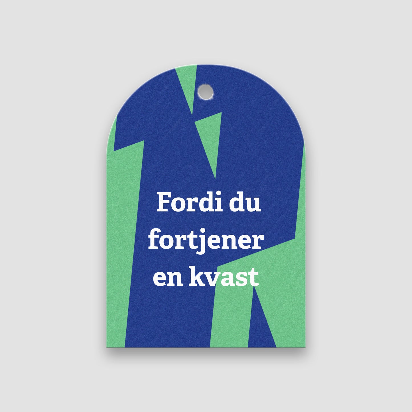 Blomsterkort, Fordi du fortjener en kvast