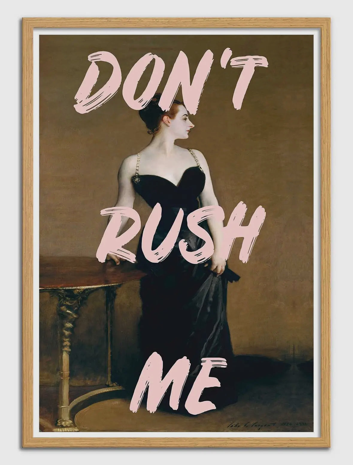 Don’t rush me Plakat