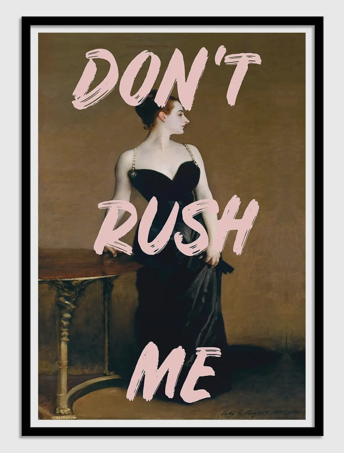Don’t rush me Plakat