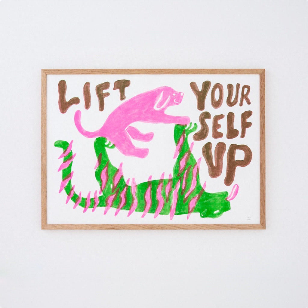 Lift Yrself Up Plakat