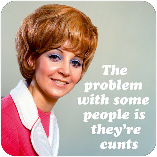 The problem with some people Bordbrikke