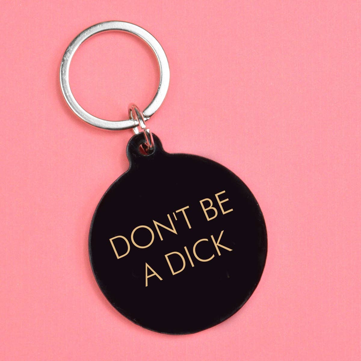 Don't Be a Dick Nøkkelring
