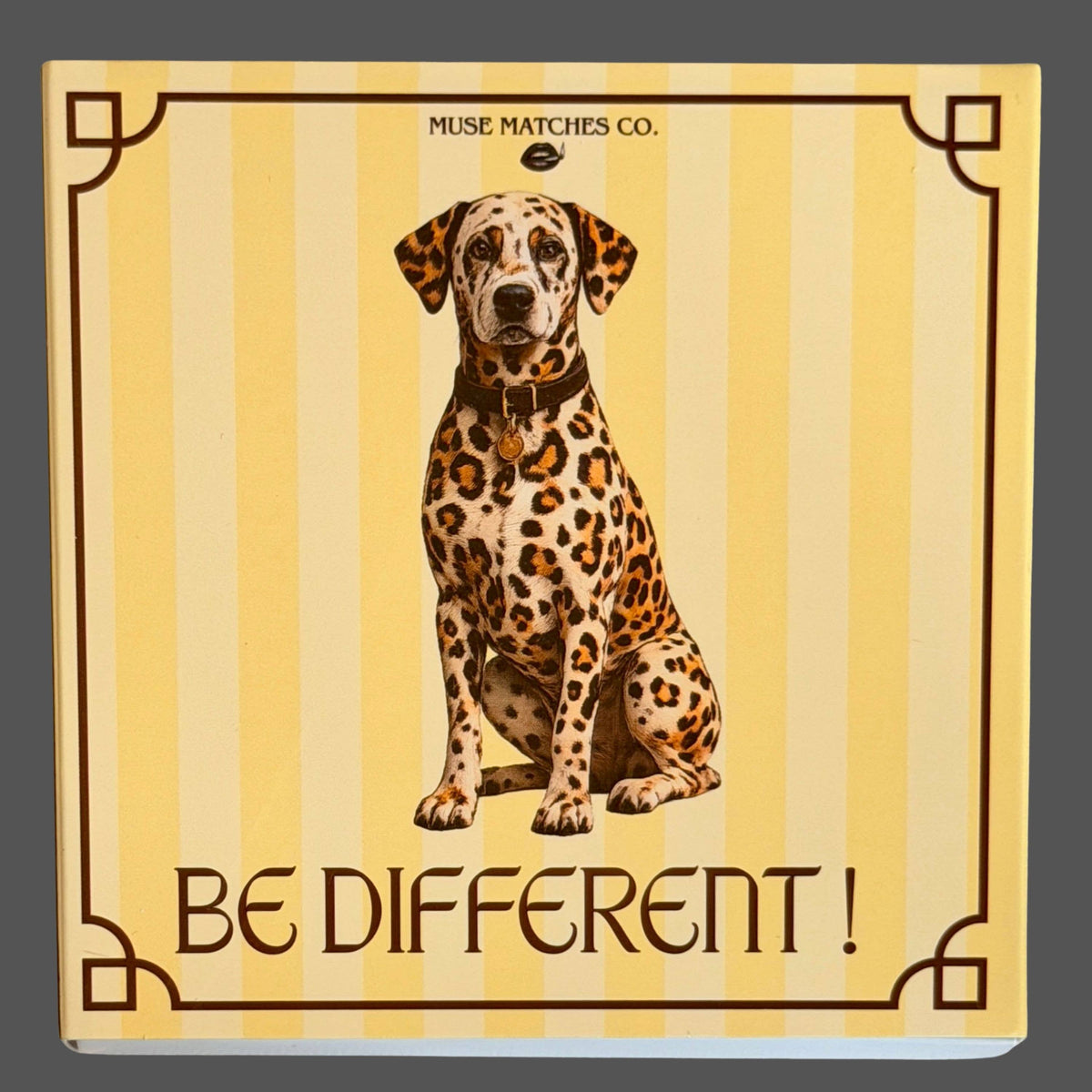 Be Different Fyrstikker
