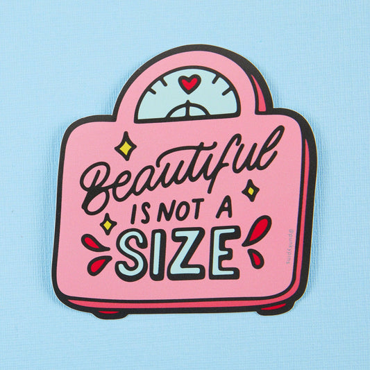 Beautiful Is Not A Size Klistremerke
