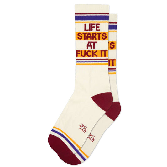 Life Starts At Fuck It Sokker