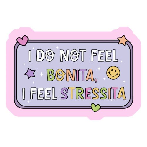 I Do Not Feel Bonita Klistremerke