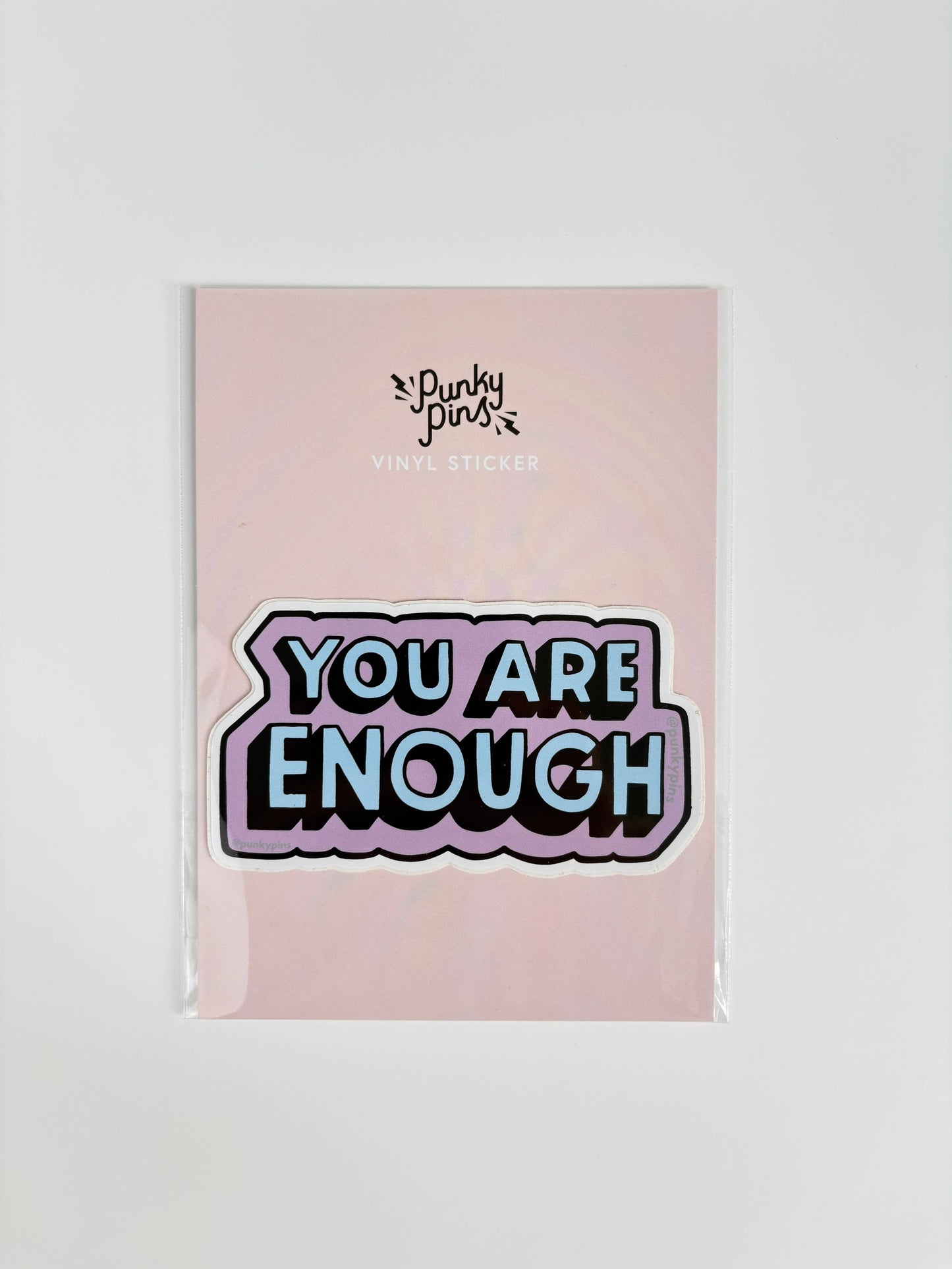 You are Enough Klistremerke