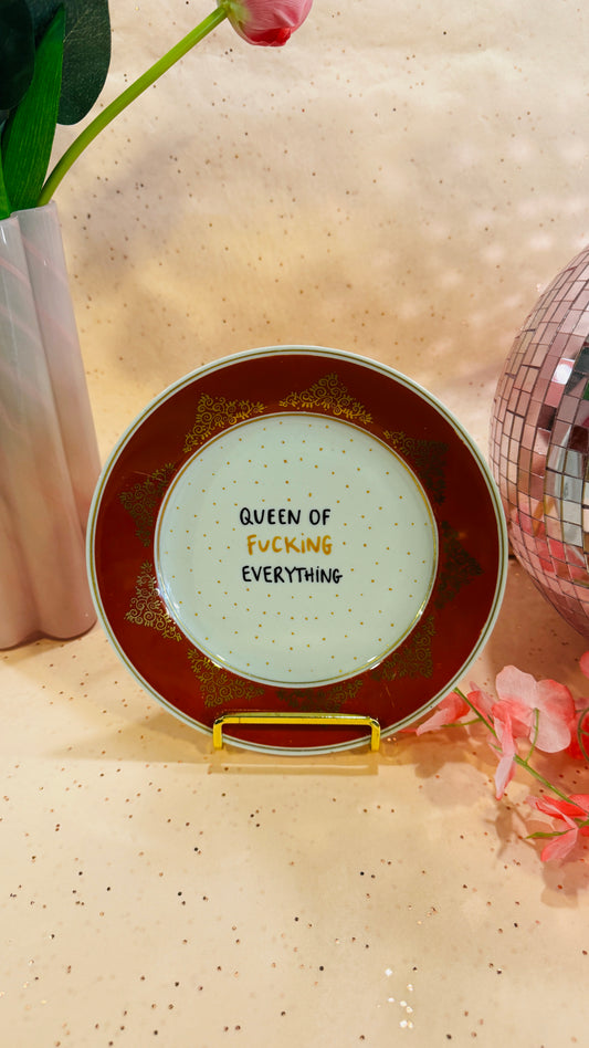 Queen of fucking everything Tallerken