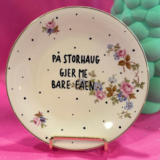 På Storhaug gjer me bare faen Tallerken