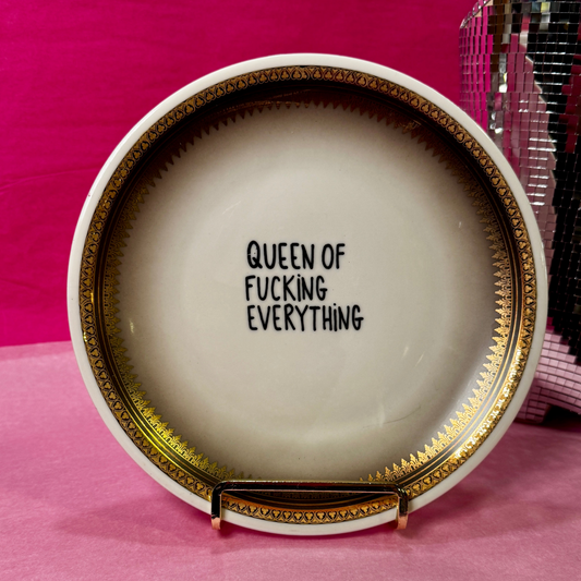 Queen of fucking everything Tallerken