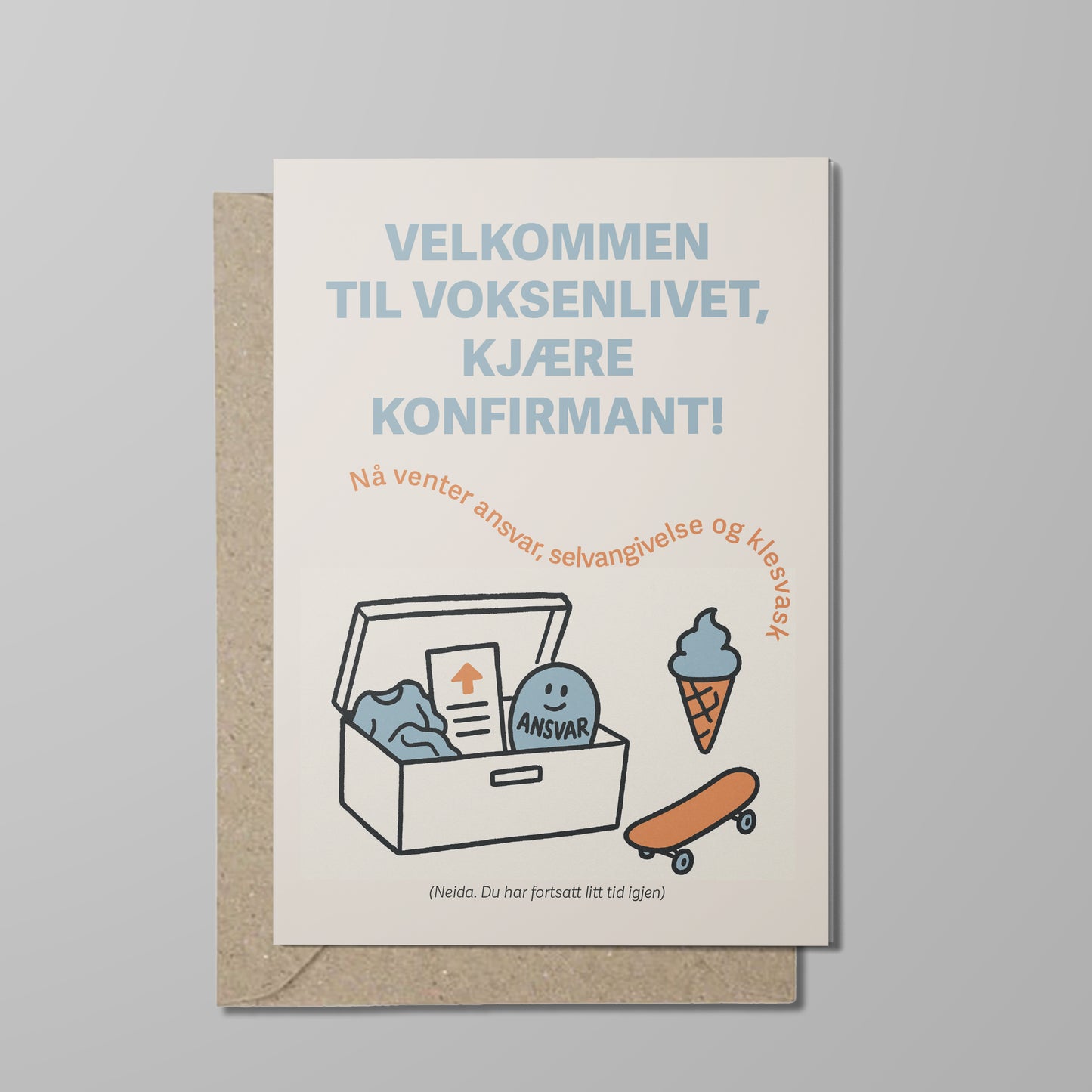 Dobbelt kort, Velkommen til voksenlivet