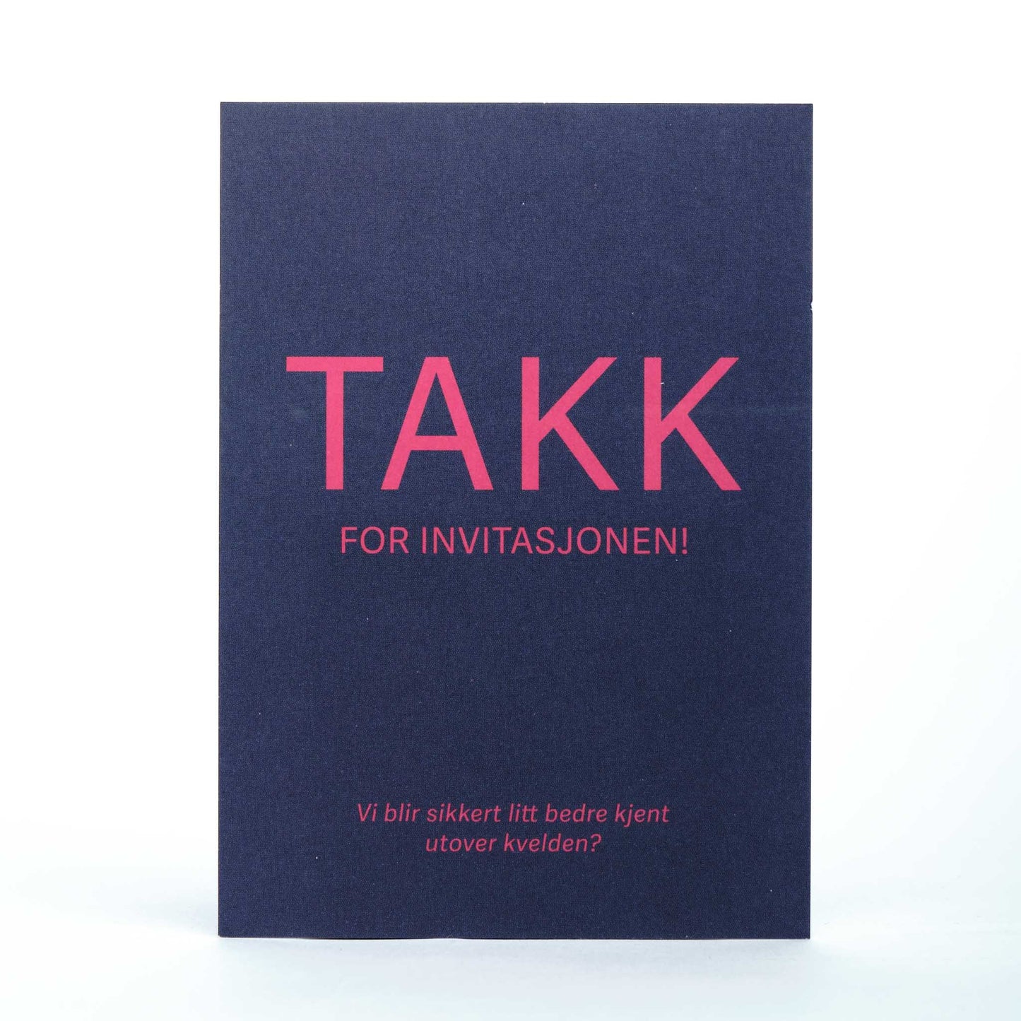 Kort, Takk for invitasjonen