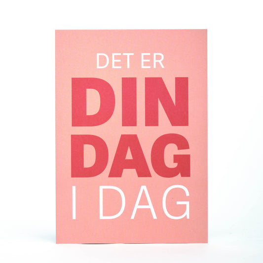 Kort, Det er din dag i dag