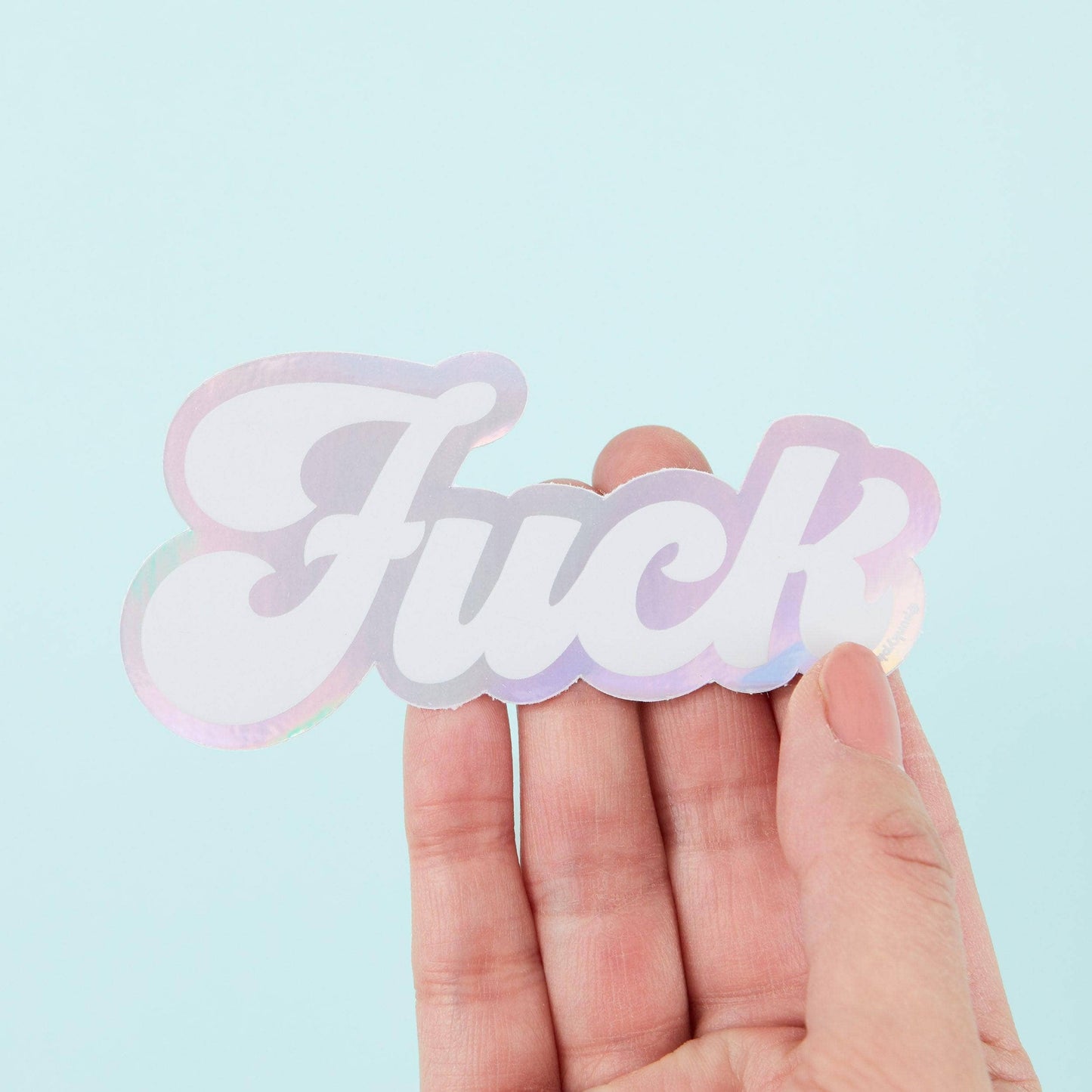 Fuck Holographic Klistremerke