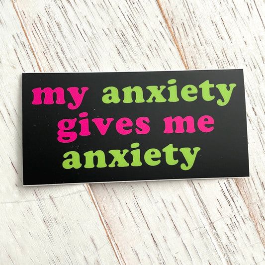My Anxiety Klistremerke